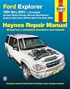 Ford Explorer 91-01, Explorer Sport Thru 03, Sport Trac 05 [Paperback] John H. Haynes and Jay Storer