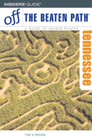Tennessee Off the Beaten Path (Paperback)