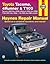 Toyota Tacoma, 4Runner & T100 Haynes Repair Manual by Haynes Publishing