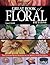 Great Book of Floral Patterns: The Ultimate Design Sourcebook for Artists and Craftspeople