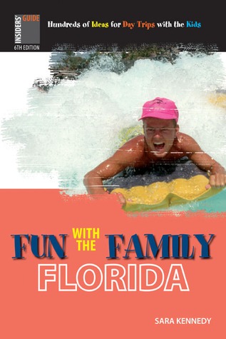 Fun with the Family: Florida