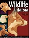 Wildlife Intarsia: A Step-by-step Guide to Making 3-Dimensional Wooden Portraits