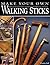 Make Your Own Walking Stick...