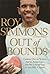 Out of Bounds by Roy Simmons