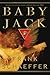 Baby Jack: A Novel