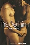 Inside Him: New Gay Erotica