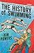 The History of Swimming: A ...