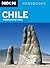 Moon Handbooks Chile by Wayne Bernhardson