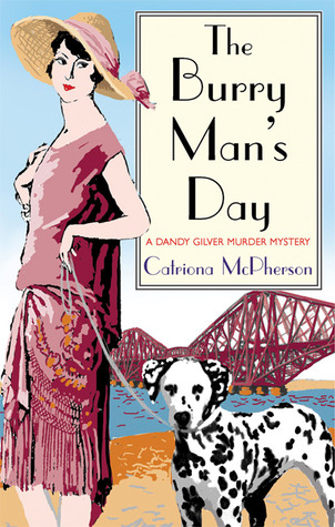 The Burry Man's Day (Dandy Gilver, #2)