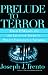 Prelude to Terror: The Rogue CIA and the Legacy of America's Private Intelligence Network