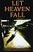 Let Heaven Fall