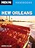 Moon New Orleans: Including Cajun Country and the River Road Plantations (Moon Handbooks)