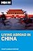 Moon Living Abroad in China by Stuart Strother
