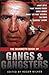 The Mammoth Book of Gangs and Gangsters