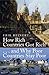 How Rich Countries Got Rich ... and Why Poor Countries Stay Poor by Erik S. Reinert