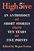 High Five: An Anthology of Short Stories from Ten Years of Five Points