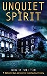 Unquiet Spirit (The Gye Journals, #3)