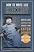 How to Write Like Chekhov by Anton Chekhov