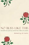 No Bliss Like Thi...