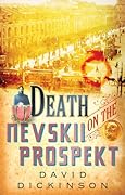 Death on the Nevskii Prospekt