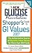 The New Glucose Revolution Shopper's Guide to Low GI Values 2007: The Authoritative Source of Glycemic Index Values for More than 500 Foods