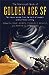 The Mammoth Book of Golden Age Science Fiction by Isaac Asimov