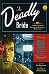 The Deadly Bride and 19 of the Year's Finest Crime and Mystery Stories