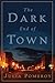 The Dark End of Town (Abby ...