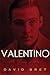 Valentino: A Dream of Desire