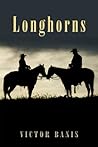 Longhorns by Victor J. Banis Longhorns by Victor J. Banis