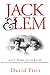 Jack and Lem: John F. Kenne...