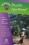 Hidden Pacific Northwest: Including Oregon, Washington, Vancouver, Victoria, And Coastal British Columbia