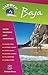 Hidden Baja: Including Tijuana, Ensenada, Mulege, La Paz, and Los Cabos (Hidden Travel)