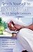Teach Yourself to Meditate in 10 Simple Lessons: Discover Relaxation and Clarity of Mind in Just Minutes a Day