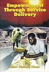 Empowerment Through Service Delivery