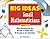 Big Ideas for Small Mathematicians: Kids Discovering the Beauty of Math with 22 Ready-to-Go Activities