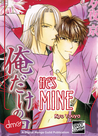 He's Mine (Kindle Edition)