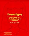 Dragonslippers by Rosalind B. Penfold