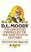D. L. Moody: The Greatest E...