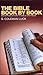 The Bible Book by Book: An ...