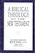 A Biblical Theology of the ...