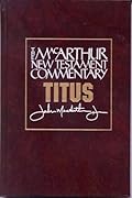 New Testament Commentary: Titus