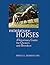 Miniature Horses: A Veterinary Guide for Owners and Breeders