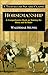 Horsemanship: A Comprehensive Book on Training the Horse and Its Rider (Trafalgar Square Classics)