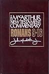 Romans 9-16 MacAr...