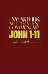 John 1-11: New Te...