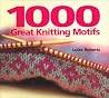1000 Great Knitting Motifs
