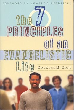 The 7 Principles of an Evangelistic Life (Paperback)