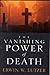 The Vanishing Power of Death: Lessons from the Life of Jesus
