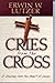 Cries from the Cross by Erwin W. Lutzer
